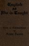 [Gutenberg 61212] • English as She is Taught / Being Genuine Answers to Examination Questions in Our Public Schools